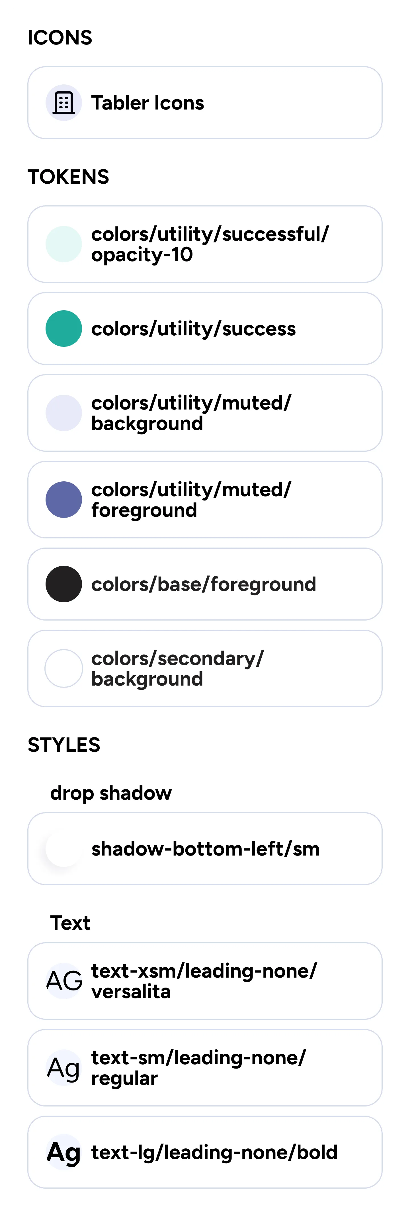 The particles of a component: its Tabler icons, the colour tokens it may use, its shadow style and its three text styles